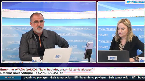 "Separatçılar Ermənistanın deyil, Rusiyanın idarəetməsinə tabedir!" - Rauf Arifoğludan Qarabağ TƏHLİLİ