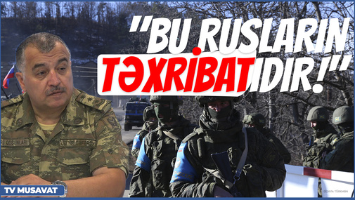 "Bu rusların təxribatıdır!" - Hərbi ekspert postumuzdakı atışmadan danışdı
