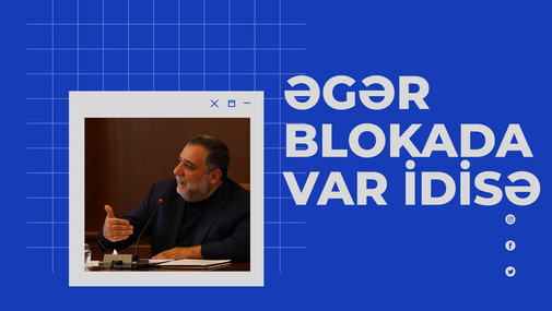 "Əgər blokada var idisə, onda Vardanyan niyə 6 kilo kökəlib?" - Ə.Verdiyevdən ermənilərə İRONİK sual