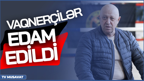 Putin qisas andı İÇDİ: "Cavabsız qalmayacaq!", vaqnerçilər EDAM EDİLDİ – Oqtay Qasımovla CANLI