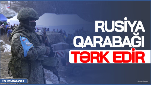 TƏCİLİ: Rusiya Qarabağı tərk edir – ermənilərdən SON DƏQİQƏ açıqlaması – Qabil Hüseynli ilə CANLIda