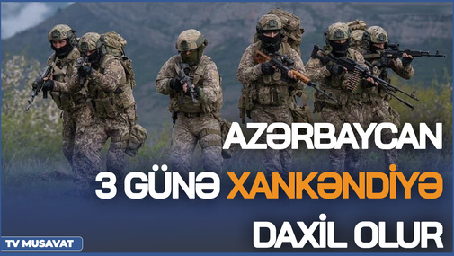 Azərbaycan 3 günə Xankəndiyə daxil olur – ermənilər ordumuzun HÜCUM SSENARİSİNİ açıqladı –Ana Xəbər