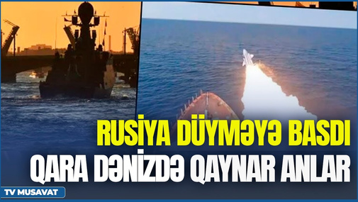 SON DƏQİQƏ! Rusiya düyməyə basdı - Qara dənizdə QAYNAR ANLAR - Kiyevdən gələn soydaşımız CANLIda