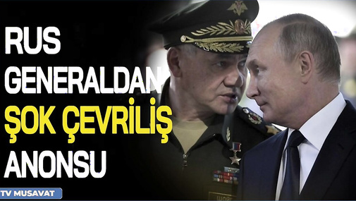 Rus general şok ÇEVRİLİŞ anonsu verdi, Putin TƏCİLİ iclas çağırdı - "Ana Xəbər"