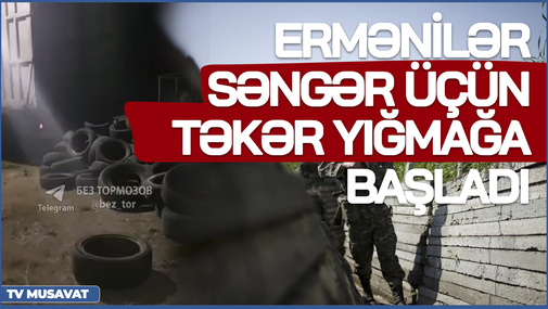 Ermənilər səngər üçün təkər yığmağa BAŞLADI, Xankəndidə əhaliyə “evdən çıxmayın!” tapşırığı –  CANLI