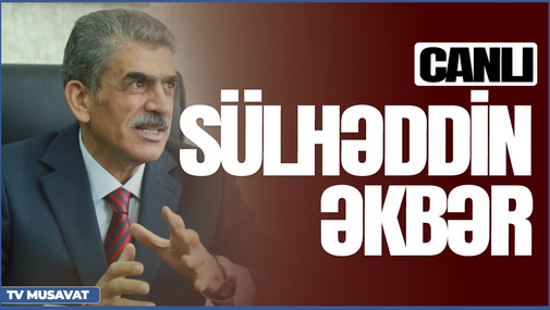 Paşinyan separatizmin ləğvinin anonsunu verdi - Bakı Xankəndiyə daxil olur – Sülhəddin Əkbərlə CANLI