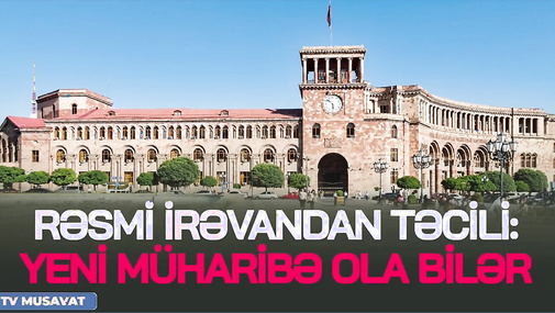 Rəsmi İrəvandan TƏCİLİ: Yeni müharibə ola bilər - Professor Qabil Hüseynli ilə CANLI