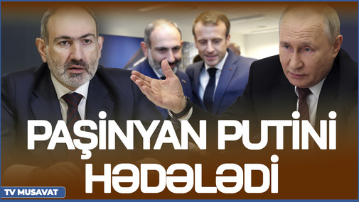 İNANILMAZ! Paşinyan Putini sanksiyalarla hədələdi  - Deputatla CANLI