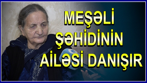 Ermənilər qətlə yetirib, evlərinə od vurdu- MEŞƏLİ şəhidinin ailəsinin başına gələnlər