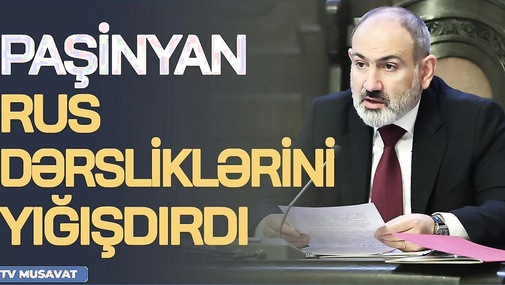 BAŞLANDI! Paşinyan rus dərsliklərini yığışdırdı, spiker Kremlə “HOQQABAZLIQ etməyin!” dedi