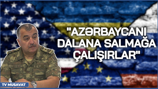 "Azərbaycanı DALANa salmağa çalışırlar" - Ekspertlər Qərb və Rusiyanın son addımlarını ANALİZ etdi