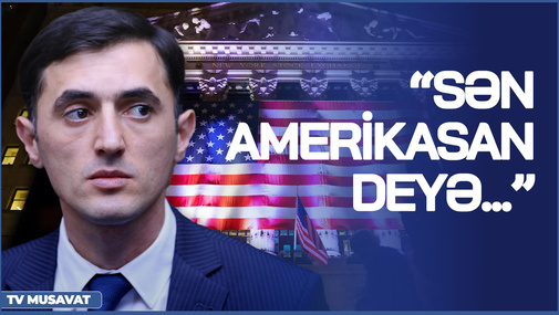 "Sən Amerikasan deyə, biz öz maraqlarımızdan imtina etməliyik?! - T.Abbaslıdan Qərb təzyiqinə SƏRT CAVAB