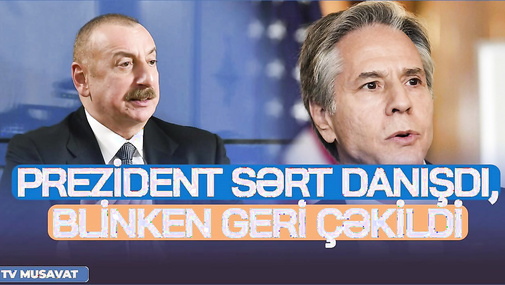 SON DƏQİQƏ! Blinken İlham Əliyevə zəng etdi: Prezident sərt danışdı, Blinken geri çəkildi – CANLI