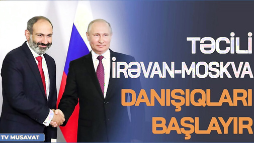 TƏCİLİ İrəvan - Moskva danışıqları BAŞLAYIR: Erməni malları buraxılmır... - Qabil Hüseynli ilə CANLI