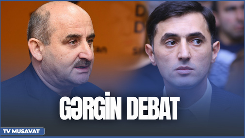 GƏRGİN DEBAT: Tural Abbaslı ilə Çingiz Qənizadə ÜZ-ÜZƏ: həbslər, bahalaşma, il sonu gərginliyi