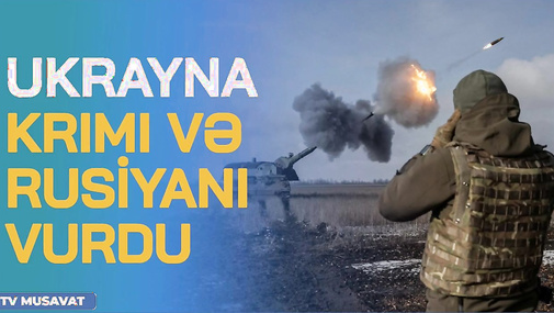 SON DƏQİQƏ: Ukrayna Krımı və Rusiyanı VURDU, Zaporojye əməliyyatı BAŞLADI - CANLI