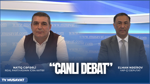 GƏRGİN DEBAT: Yeni büdcə, artan sosial problemlər, müharibə təhlükəsi – N.Cəfərli ilə E.Nəsirov