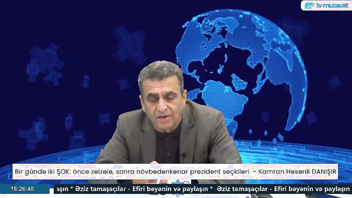 Bizə ən böyük TƏHLÜKƏ Rusiya olub və bundan sonra da olmağa davam edəcək - Kamran Həsənli