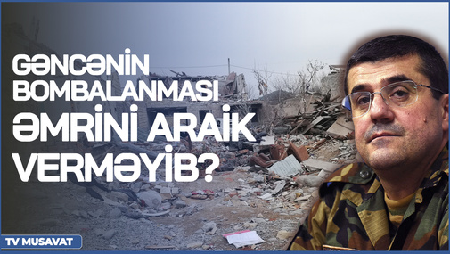 Gəncənin bombalanması əmrini Araik verməyib? - Babayan SİRLƏRİ AÇIR - DETALLAR "SƏHƏR XƏBƏR"də