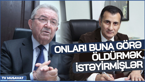 ŞOK: Mirşahin Ağayev və Misir Mərdənovu buna görə ÖLDÜRMƏK istəyirmişlər - İstintaq detalları AÇIQLANDI