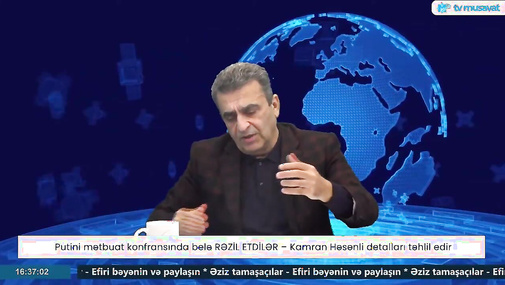 "Bu adam XƏSTƏDİR!" - Kamran Həsənli Putini PSİXOLOJİ testdən keçirdi