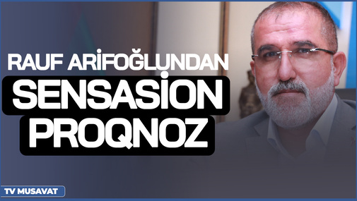 R.Arifoğlundan SENSASİON PROQNOZ - Rusiya Ermənistanı İŞĞAL edə bilər!