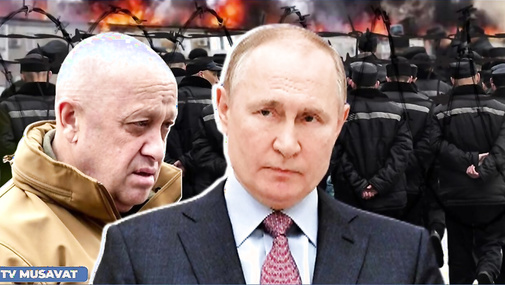 ŞOK: Rusiyada “Priqojinin yeni yürüşü” başlayır – “Ana Xəbər”