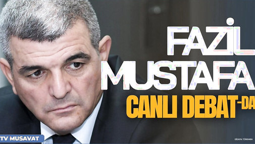 Prezident seçkilərindən sonra NƏLƏR DƏYİŞƏCƏK? – prezidentliyə namizəd Fazil Mustafa CANLIda
