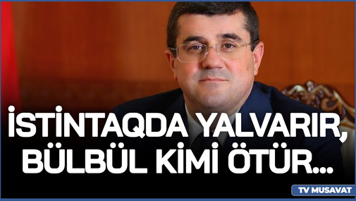 R.Arifoğlu Araik Arutunyanın SON durumundan danışdı - "İstintaqda yalvarır, bülbül kimi ötür..."