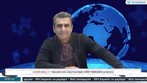 Navalnını kim və niyə öldürüb? - Kamran Həsənlidən GÜNDƏM müzakirəsi