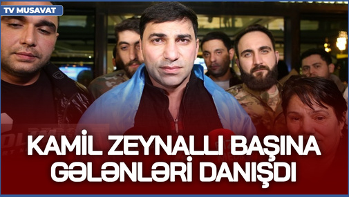 K.Zeynallı başına gələnləri danışdı - Ermənistana göndərəcəkdilər, amma son anda...