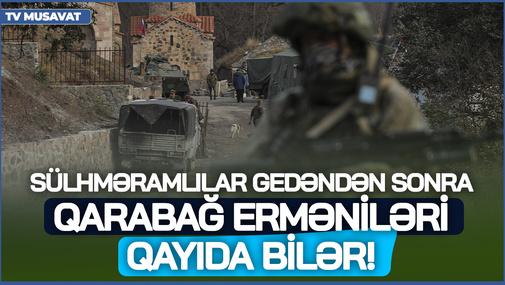 Sülhməramlılar gedəndən sonra Qarabağ erməniləri qayıda bilər! - N.Cəfərlidən SENSASİON İDDİA