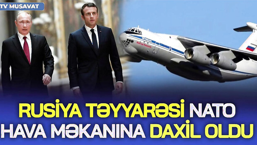TƏCİLİ: Rus təyyarəsi NATO məkanına daxil oldu, Fransa təyyarələri xəbərdarlıq etdi - "Ana Xəbər"