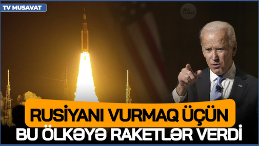 Amerika Rusiyanı vurmaq üçün Ukraynaya deyil, bu ölkəyə RAKETLƏR verdi - ŞOK