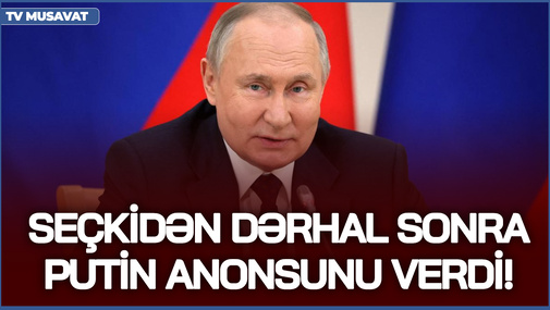 Seçkidən dərhal sonra Putin ANONSunu verdi! - III Dünya Müharibəsinə bir addım yaxınıq!
