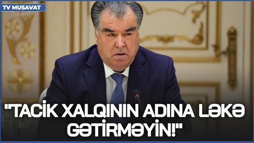 Tacikistan prezidenti terrora münasibətini bildirib: "Tacik xalqının adına LƏKƏ GƏTİRMƏYİN!"