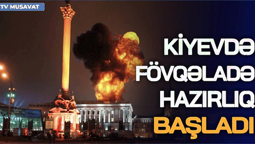 Kiyevdə FÖVQƏLADƏ hazırlıq BAŞLADI: Avtobuslarda, bazarlarda, restoranlarda... - “Ana Xəbər”