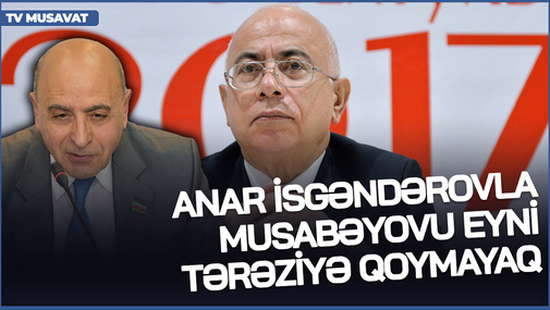 Anar İsgəndərovla Musabəyovu eyni tərəziyə qoymayaq - R. Arifoğludan qalmaqallı Başkənd məsələsinə REAKSİYA