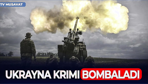 SON DƏQİQƏ: Ukrayna Krımı BOMBALADI, ö*lənlər var – “Ana Xəbər”