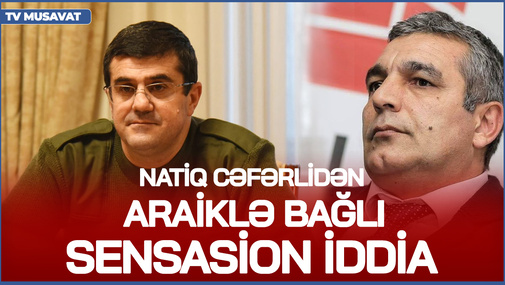 N.Cəfərlidən SENSASİON İDDİA: Araikin müsahibəsi buna görə YAYIMLANMADI