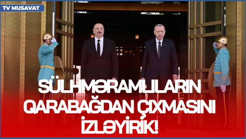 Sülhməramlıların Qarabağdan çıxarılmasını İZLƏYİRİK! - İ.Əliyev - Erdoğan görüşündə ÖNƏMLİ MESAJLAR