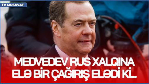 Medvedev rus xalqına elə bir çağırış elədi ki... - "Yaşadığınız yerlərdə TƏXRİBATLAR törədin!"