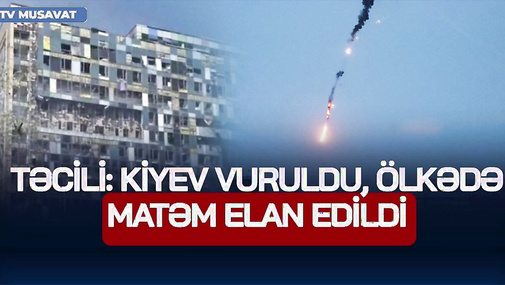 TƏCİLİ:Kiyev VURULDU, ölkədə MATƏM elan edildi,Rusiyadan ŞOK AÇIQLAMA:“Ukrayna özü özünü BOMBALAYIB”