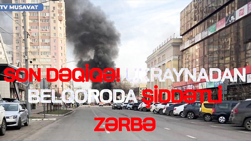 SON DƏQİQƏ! Ukraynadan Belqoroda ŞİDDƏTLİ ZƏRBƏ: bina dağıldı, PUA-lar HAVADA – müharibə ALOVLANDI