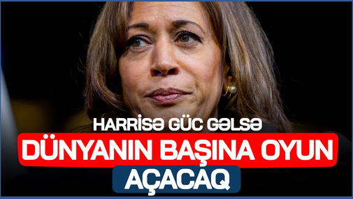 "Kamala Harrisə güc gəlsə dünyanın başına oyun açacaq" - Tural Abbaslı
