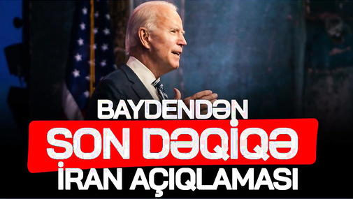 Baydendən SON DƏQİQƏ İran açıqlaması: HAZIRIQ! “Ana Xəbər”