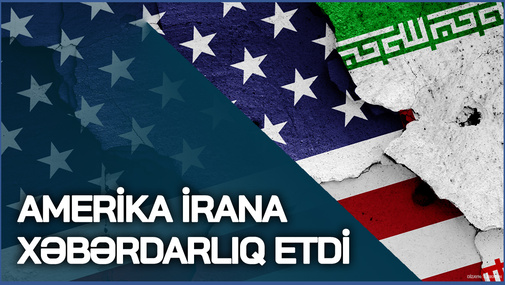 Amerika İrana xəbərdarlığını etdi - Əgər İsrailə HÜCUM etsəniz...