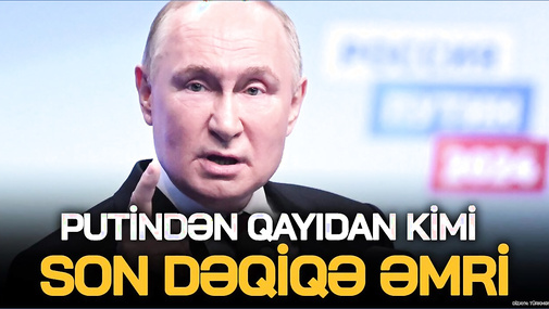 Putindən qayıdan kimi SON DƏQİQƏ əmri: Kursku VURUN! Oktyabra qədər... - CANLI