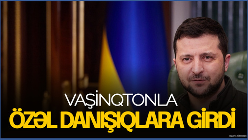 TƏCİLİ: Zelenski Vaşinqtonla özəl danışıqlara girdi - Ukrayna bu dəfə nə istəyir?