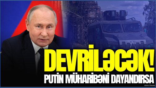 Putin müharibəni dayandırsa, DEVRİLƏCƏK! - Prezident müşavirindən ŞOK AÇIQLAMA
